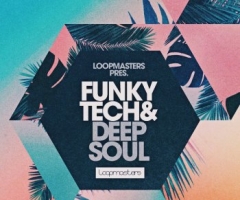 Loopmasters Funky Tech & Deep Soul WAV